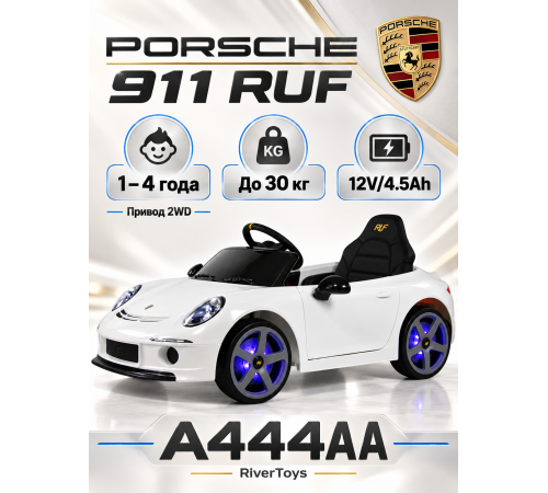 Детский электромобиль Porsche 911 RUF (A444AA) белый